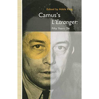 Camuss LEtranger: Fifty Years on [Paperback]