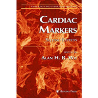 Cardiac Markers [Hardcover]