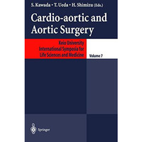 Cardio-aortic and Aortic Surgery [Hardcover]