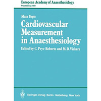 Cardiovascular Measurement in Anaesthesiology [Paperback]