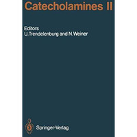 Catecholamines II [Paperback]