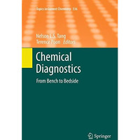 Chemical Diagnostics: From Bench to Bedside [Paperback]