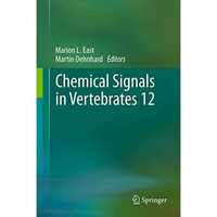 Chemical Signals in Vertebrates 12 [Paperback]