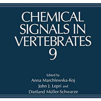 Chemical Signals in Vertebrates 9 [Hardcover]