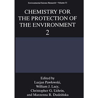 Chemistry for the Protection of the Environment 2 [Paperback]