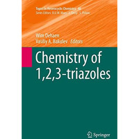 Chemistry of 1,2,3-triazoles [Paperback]