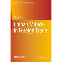 Chinas Miracle in Foreign Trade [Paperback]