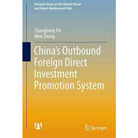 Chinas Outbound Foreign Direct Investment Promotion System [Hardcover]