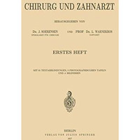 Chirurg und Zahnarzt [Paperback]