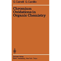 Chromium Oxidations in Organic Chemistry [Paperback]