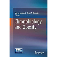 Chronobiology and Obesity [Hardcover]