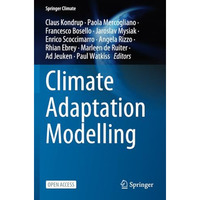 Climate Adaptation Modelling [Paperback]