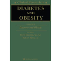 Clinical Research in Diabetes and Obesity, Volume 2: Diabetes and Obesity [Paperback]