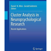 Cluster Analysis in Neuropsychological Research: Recent Applications [Hardcover]