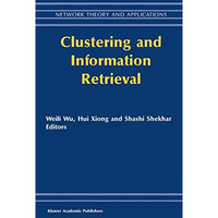 Clustering and Information Retrieval [Paperback]