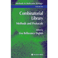 Combinatorial Library: Methods and Protocols [Hardcover]