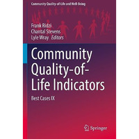 Community Quality-of-Life Indicators: Best Cases IX [Paperback]