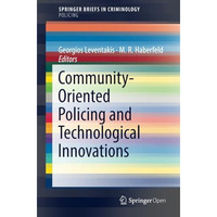 Community-Oriented Policing and Technological Innovations [Paperback]