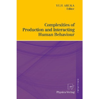 Complexities of Production and Interacting Human Behaviour [Paperback]