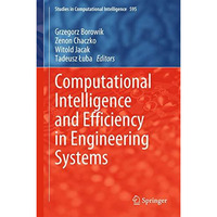 Computational Intelligence and Efficiency in Engineering Systems [Hardcover]