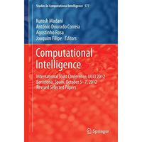 Computational Intelligence: International Joint Conference, IJCCI 2012 Barcelona [Hardcover]