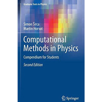 Computational Methods in Physics: Compendium for Students [Hardcover]