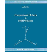 Computational Methods in Solid Mechanics [Hardcover]