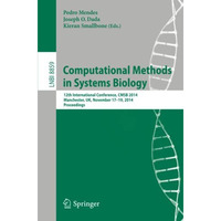 Computational Methods in Systems Biology: 12th International Conference, CMSB 20 [Paperback]