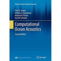 Computational Ocean Acoustics [Paperback]