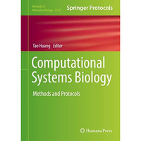 Computational Systems Biology: Methods and Protocols [Hardcover]