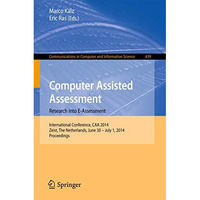 Computer Assisted Assessment -- Research into E-Assessment: International Confer [Paperback]