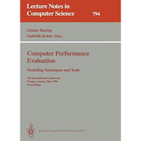 Computer Performance Evaluation: Modelling Techniques and Tools: Modelling Techn [Paperback]