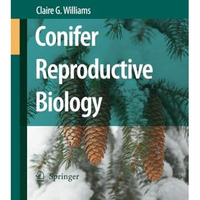 Conifer Reproductive Biology [Paperback]