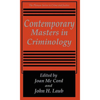 Contemporary Masters in Criminology [Hardcover]