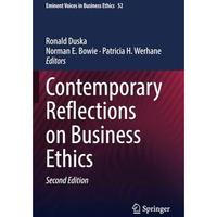 Contemporary Reflections on Business Ethics [Paperback]