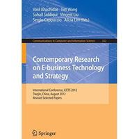 Contemporary Research on E-business Technology and Strategy: International Confe [Paperback]