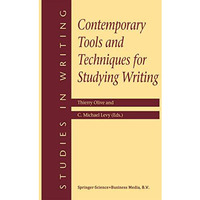 Contemporary Tools and Techniques for Studying Writing [Paperback]