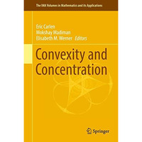 Convexity and Concentration [Hardcover]