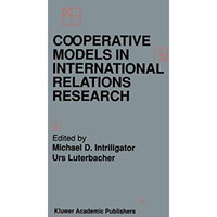 Cooperative Models in International Relations Research [Paperback]