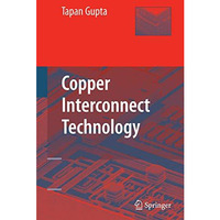 Copper Interconnect Technology [Hardcover]