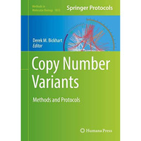 Copy Number Variants: Methods and Protocols [Hardcover]