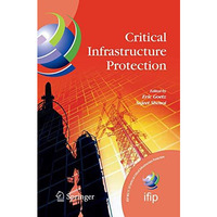 Critical Infrastructure Protection [Paperback]