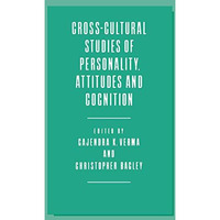 Cross-Cultural Studies of Personality, Attitudes and Cognition [Paperback]