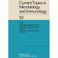 Current Topics in Microbiology and Immunology: Ergebnisse der Mikrobiologie und  [Paperback]