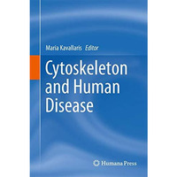 Cytoskeleton and Human Disease [Hardcover]