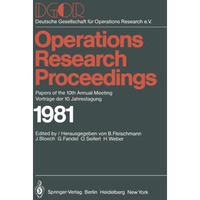 DGOR: Papers of the 10th Annual Meeting/Vortr?ge der 10. Jahrestagung [Paperback]