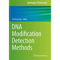 DNA Modification Detection Methods [Paperback]