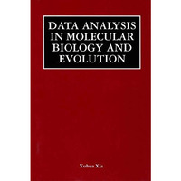 Data Analysis in Molecular Biology and Evolution [Paperback]