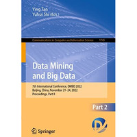 Data Mining and Big Data: 7th International Conference, DMBD 2022, Beijing, Chin [Paperback]