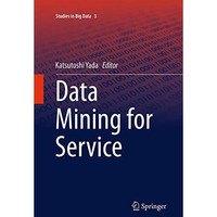 Data Mining for Service [Paperback]